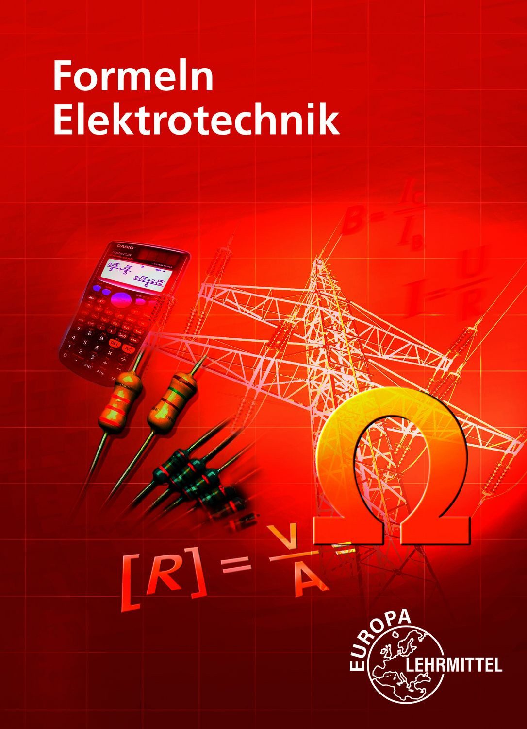 Formeln Elektrotechnik / Ulrich Winter, Klaus Tkotz, Werner Klee, Dieter Isele