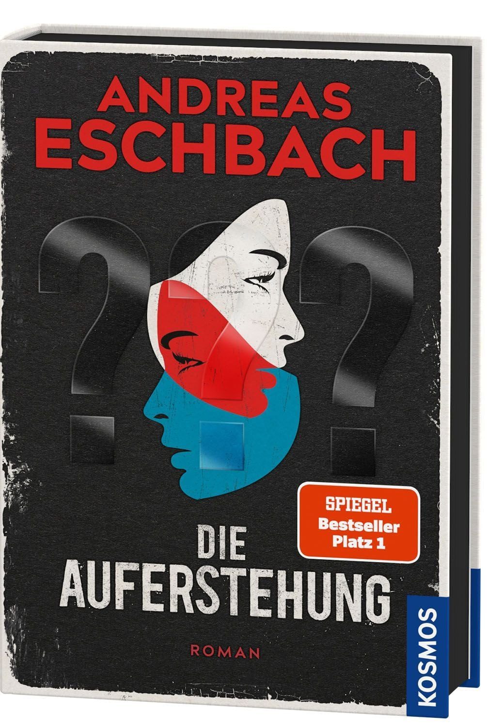 Die Auferstehung / Andreas Eschbach, SPIEGEL-Bestseller