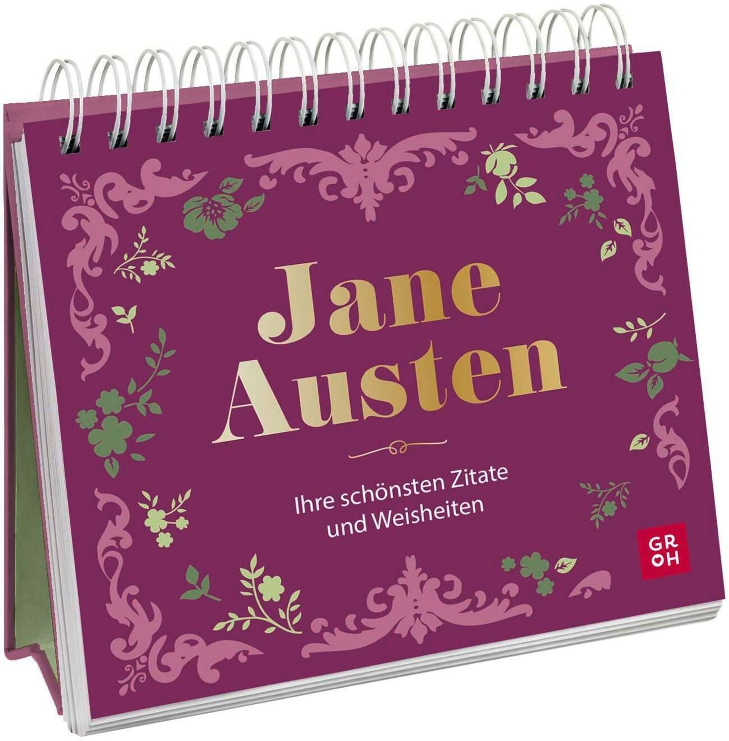 Jane Austen – ihre schönsten Zitate und Weisheiten / diverse