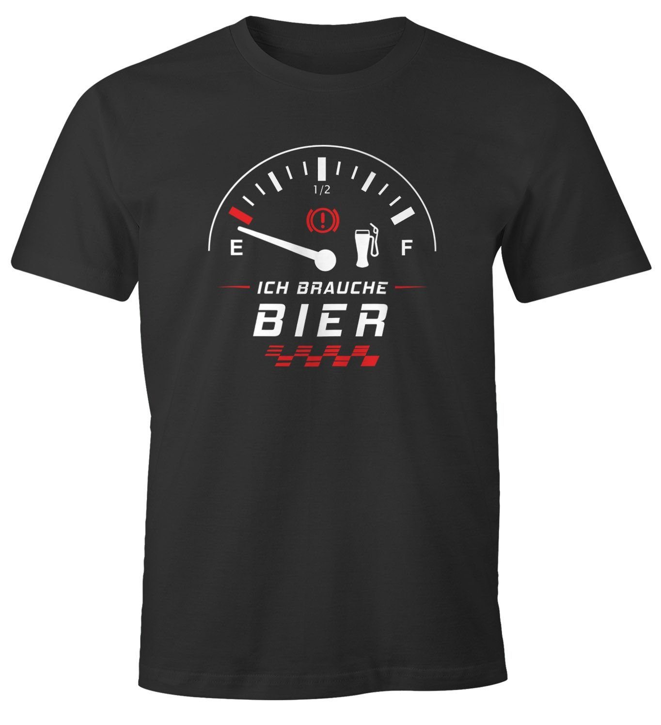 Print-Shirt Herren T-Shirt Ich brauche Bier Tankanzeige lustiges Party Shirt Saufen Bier Moonworks®