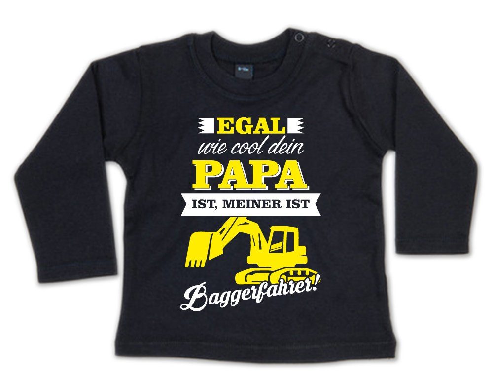 Ggraphics Longsleeve Egal wie cool dein Papa ist, meiner ist