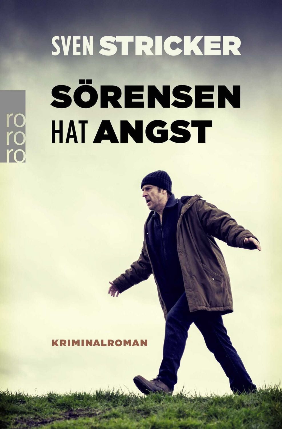 Belletristik Sörensen hat Angst Kriminalroman Sven Stricker