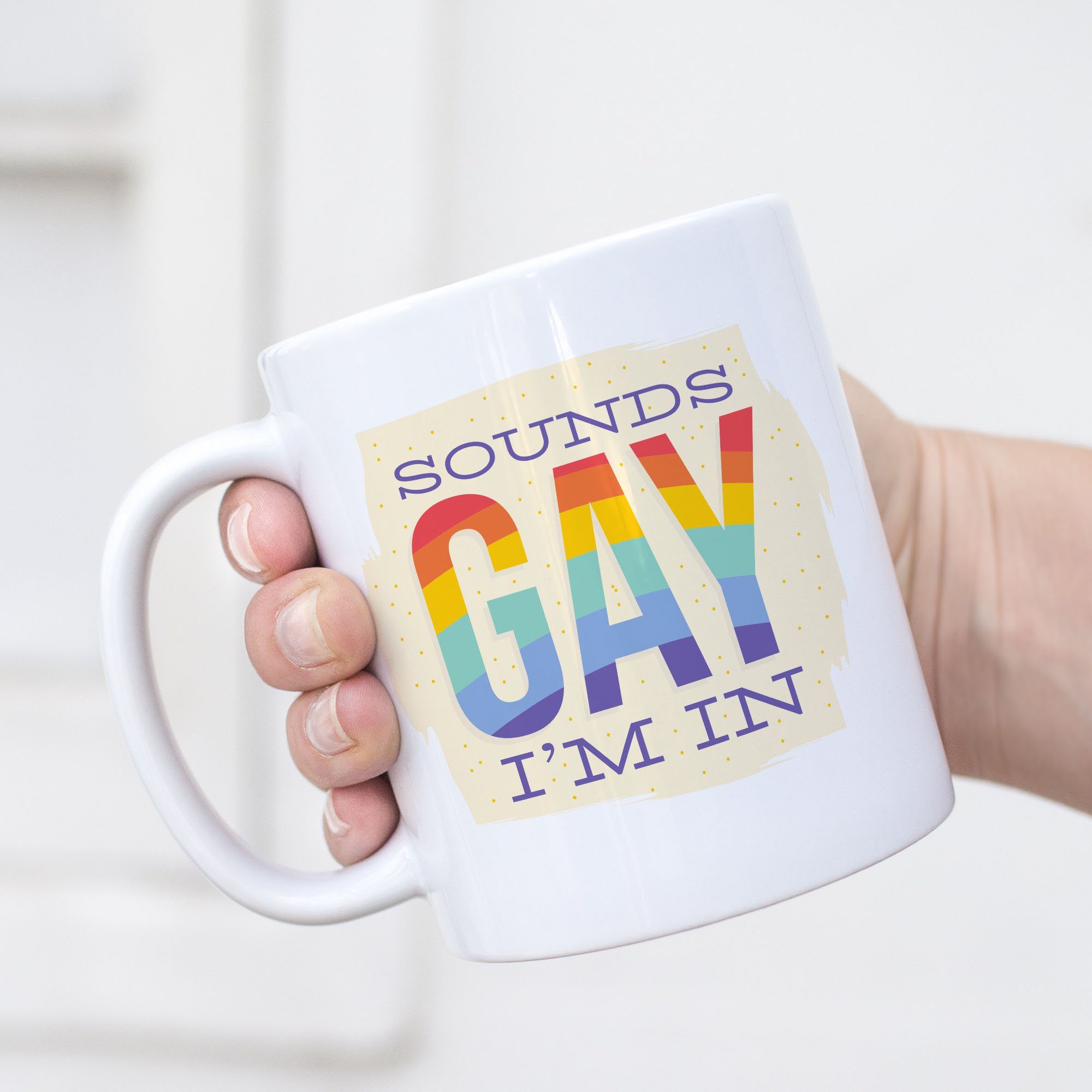 Hey!Print Tasse In Lustig Keramik Weiß Rainbow Week, Homosexuell Pride Gay LGBTQ LGBT CSD Queer Pride Gay I'm Tasse Sounds