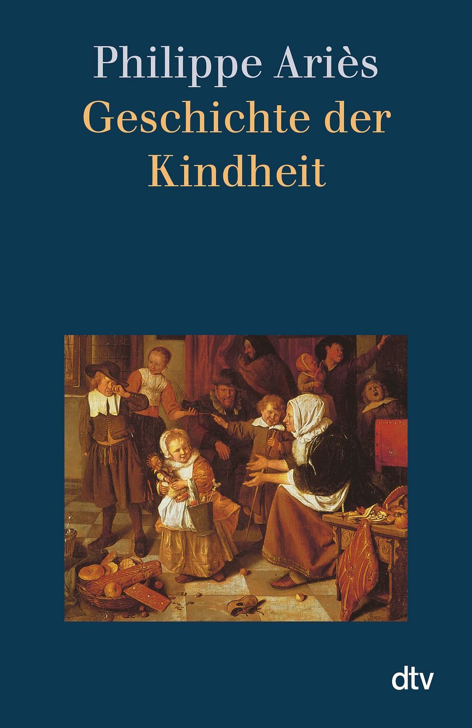 Geschichte der Kindheit Mit e. Vorw. v. Hartmut von Hentig / Philippe Ariès, Mit e. Vorw. v. Hartmut von Hentig, X