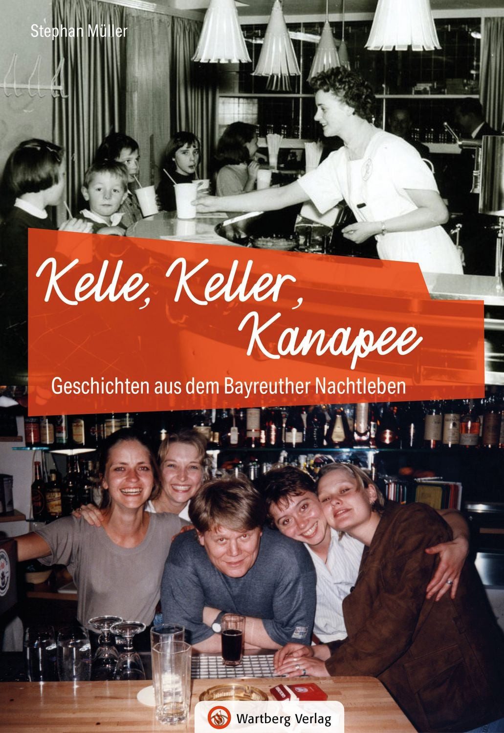 Geschichten aus dem Bayreuther Nachtleben / Stephan Müller