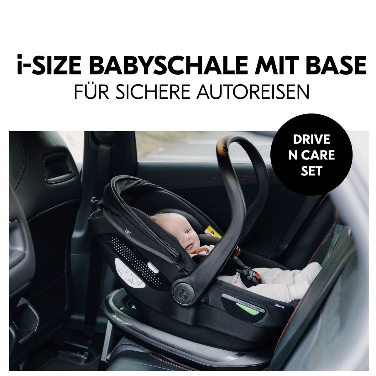 Hauck Babyschale Drive N Care Set - Black, Baby Autositz (40 - 87 cm) inkl. Isofix Basis und Sitzverkleinerer