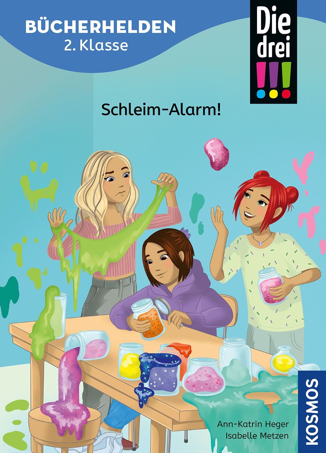 Die drei !!!, Bücherhelden 2. Klasse, Schleim-Alarm! / Ann-Katrin Heger