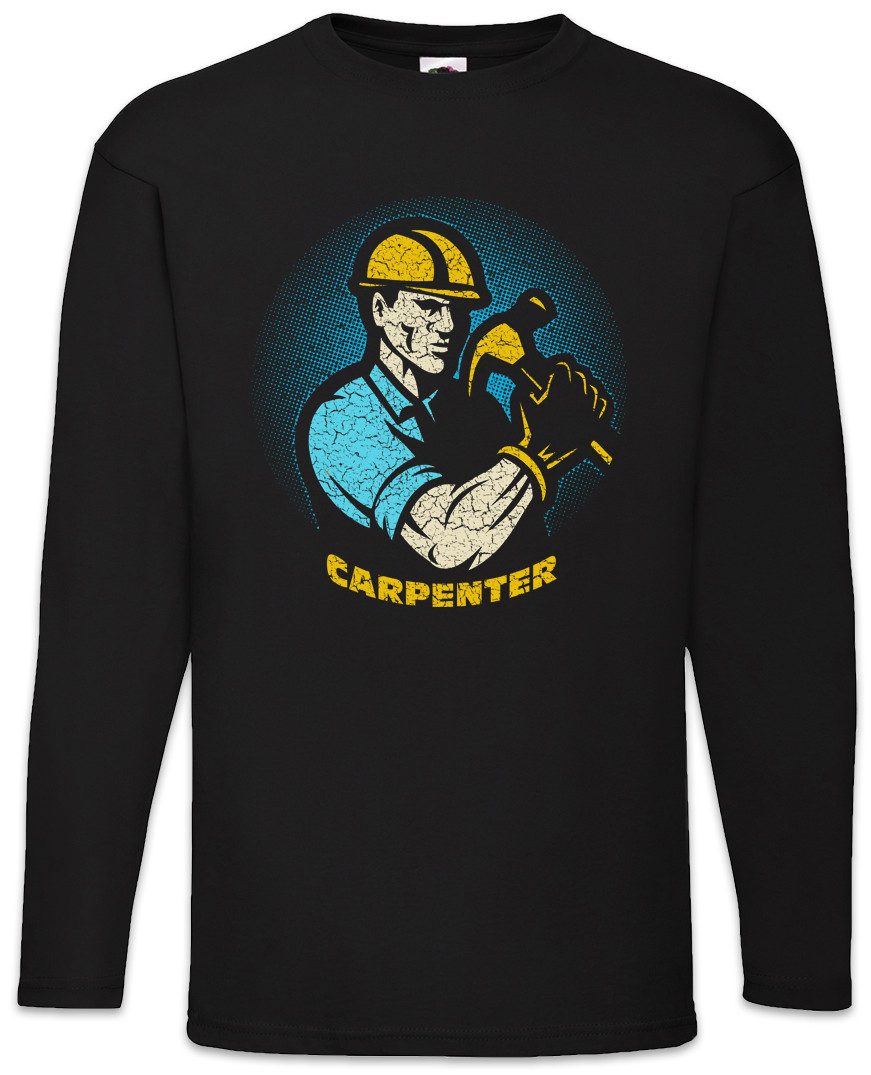 Langarmshirt Carpenter Langarm T-Shirt Schreiner Meister Handwerk Schreinerei