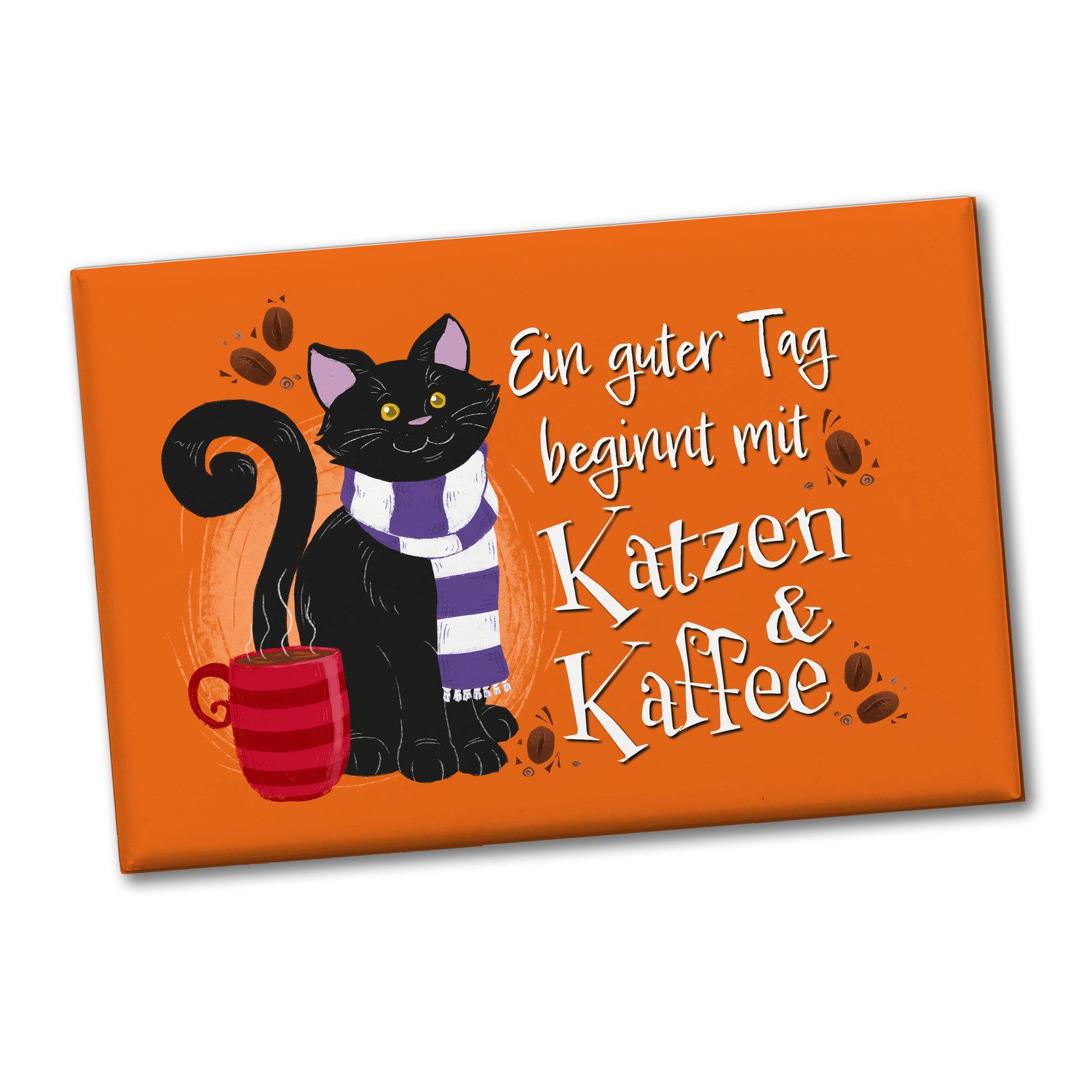 Magnet Ein guter Tag beginnt mit Katzen & Kaffee Souvenir Magnet