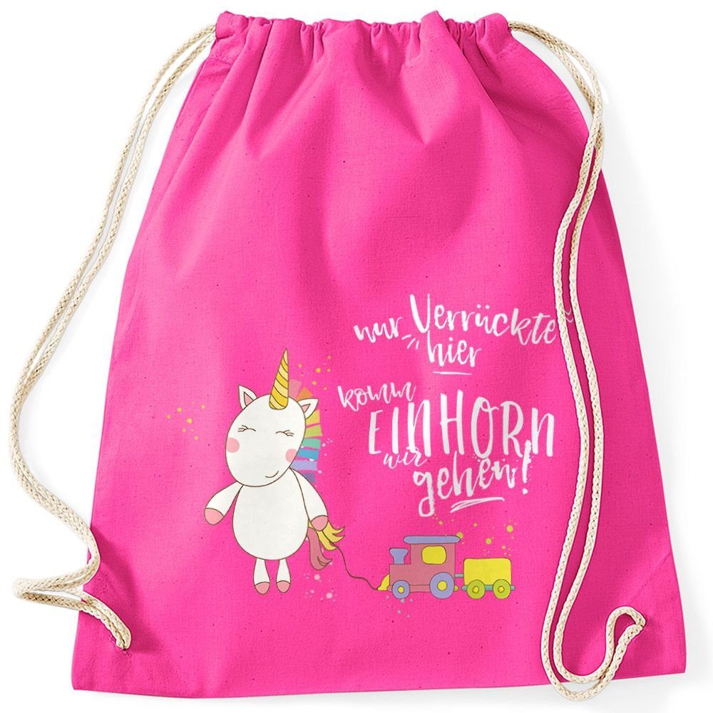 MoonWorks Turnbeutel Einhorn Turnbeutel Nur Verrückte hier komm Einhorn wir gehen Unicorn Spruch Moonworks® fuchsia