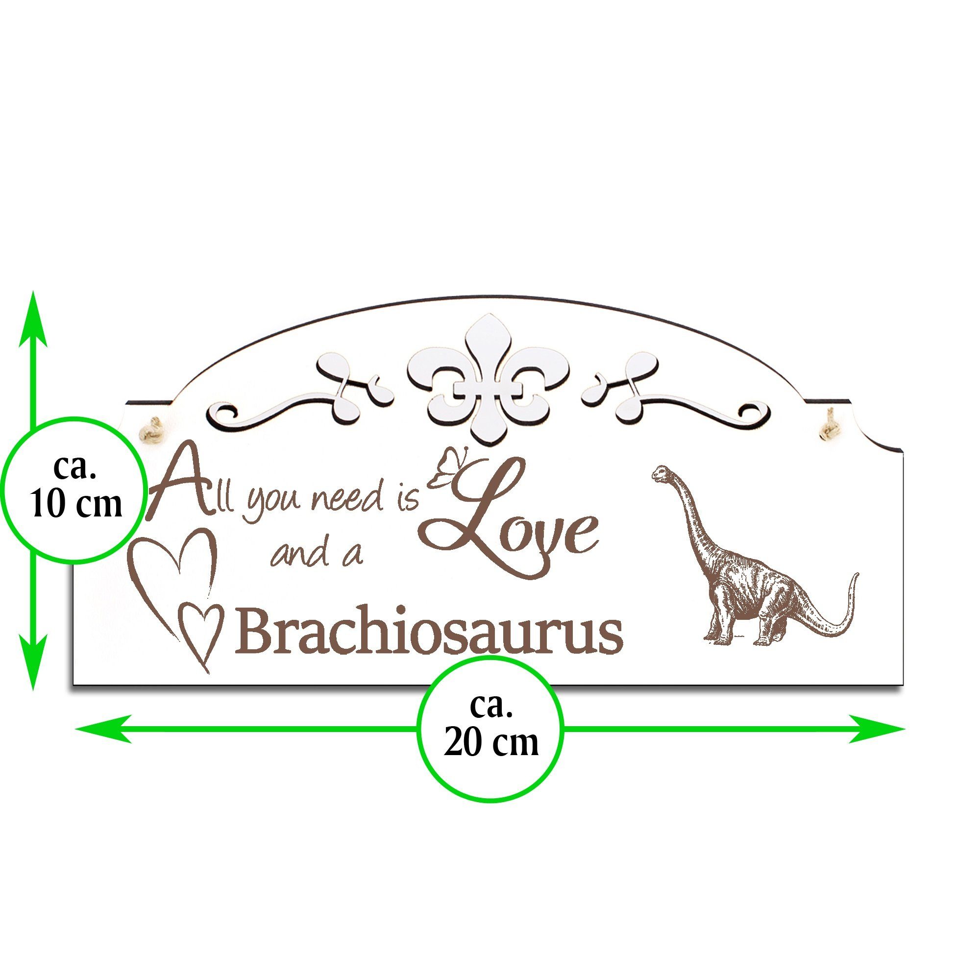 Love is need 20x10cm Dinosaurier Langhals All Brachiosaurus you Deko Hängedekoration Dekolando