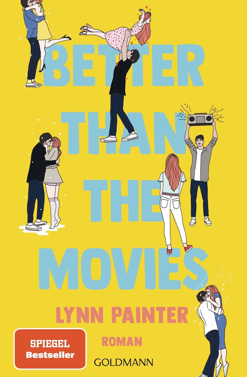 Belletristik Better Than the Movies Roman - Eine Young-Adult-RomCom zum Verlieben - Lynn Painter