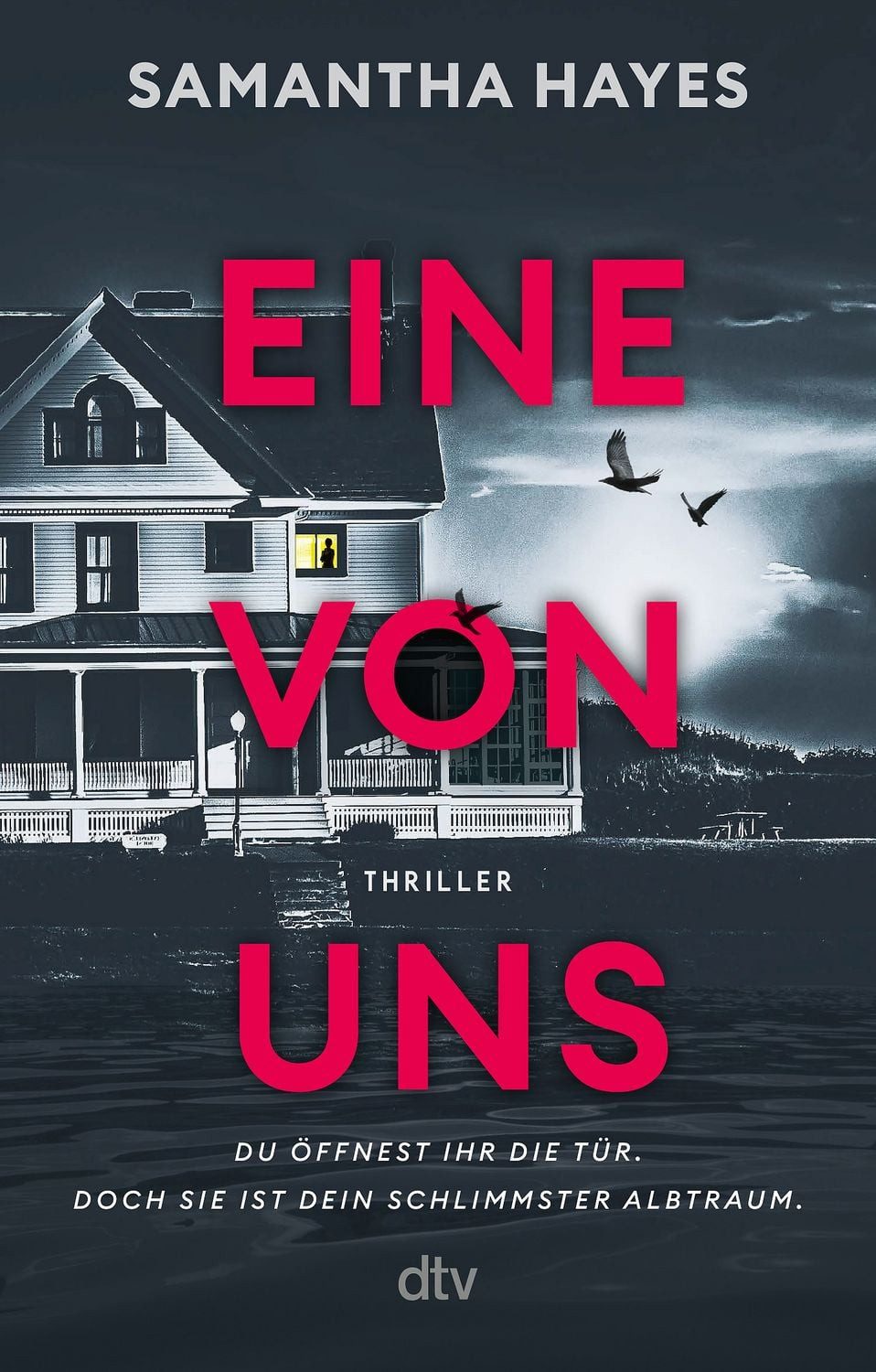 Eine von uns / Samantha Hayes