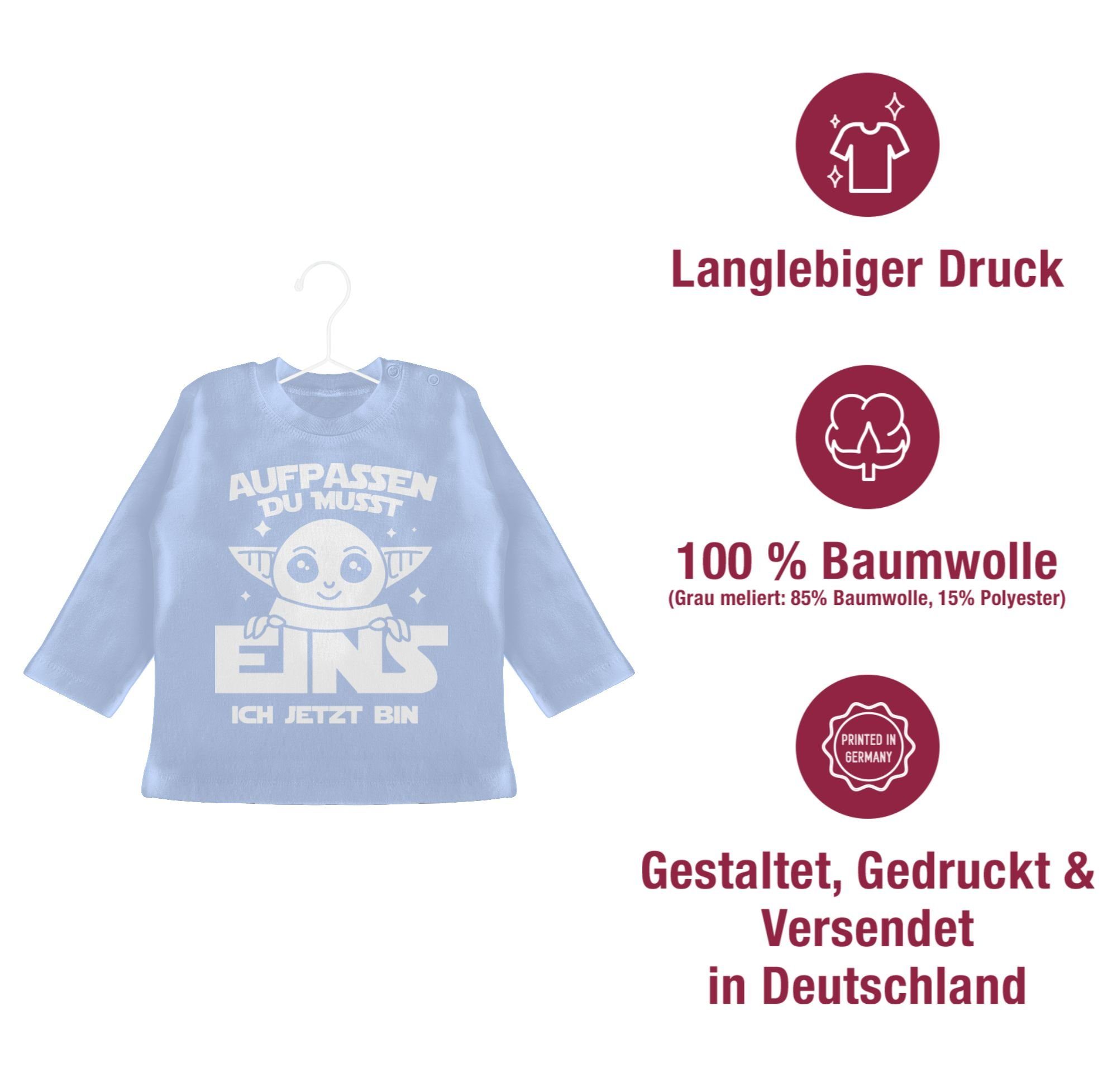 Babyblau 3 Shirtracer T-Shirt eins du musst Geburtstag jetzt Aufpassen 1. ich bin