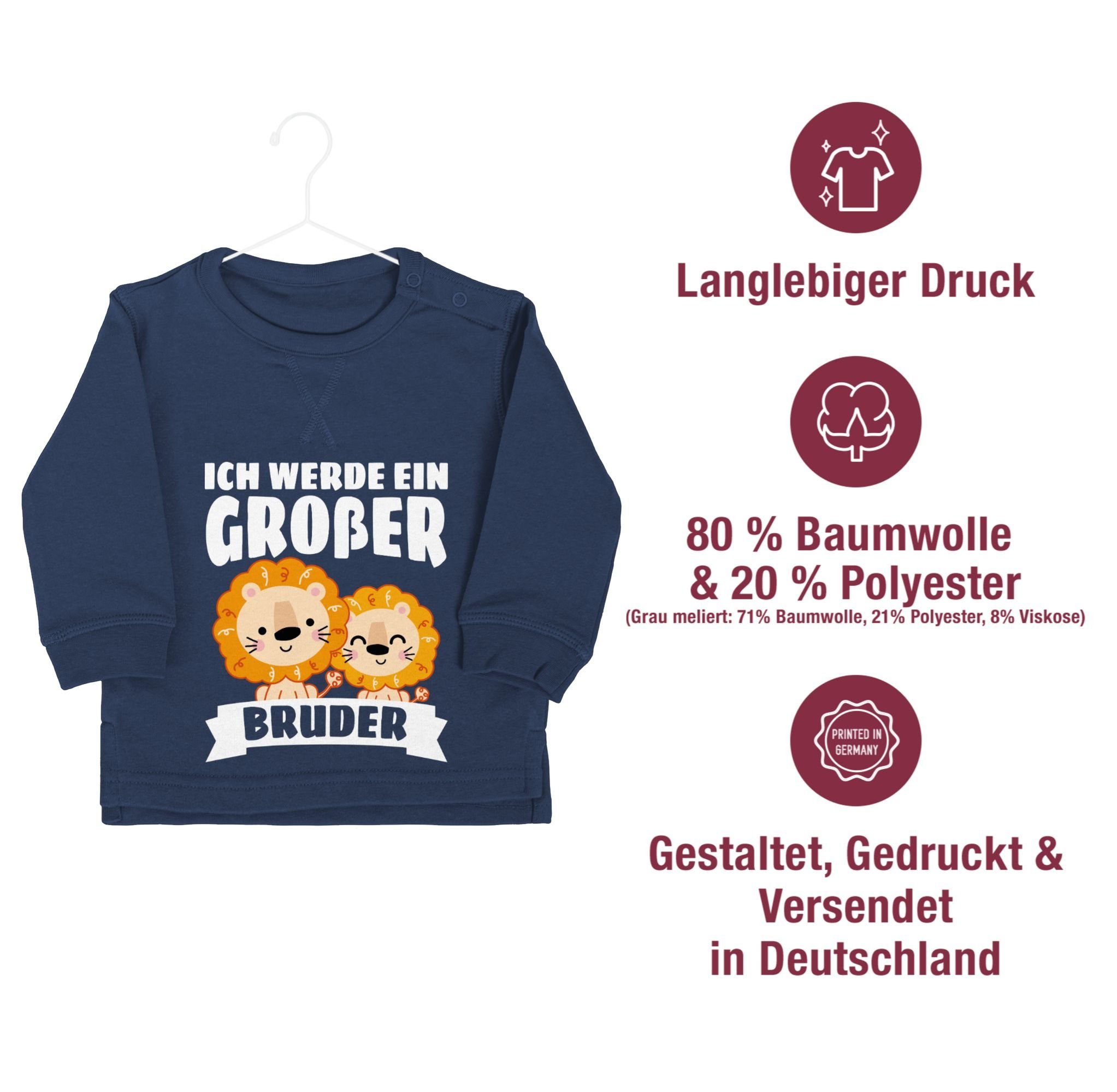 Shirtracer Sweatshirt »Ich werde ein großer Bruder mit Löwen weiß