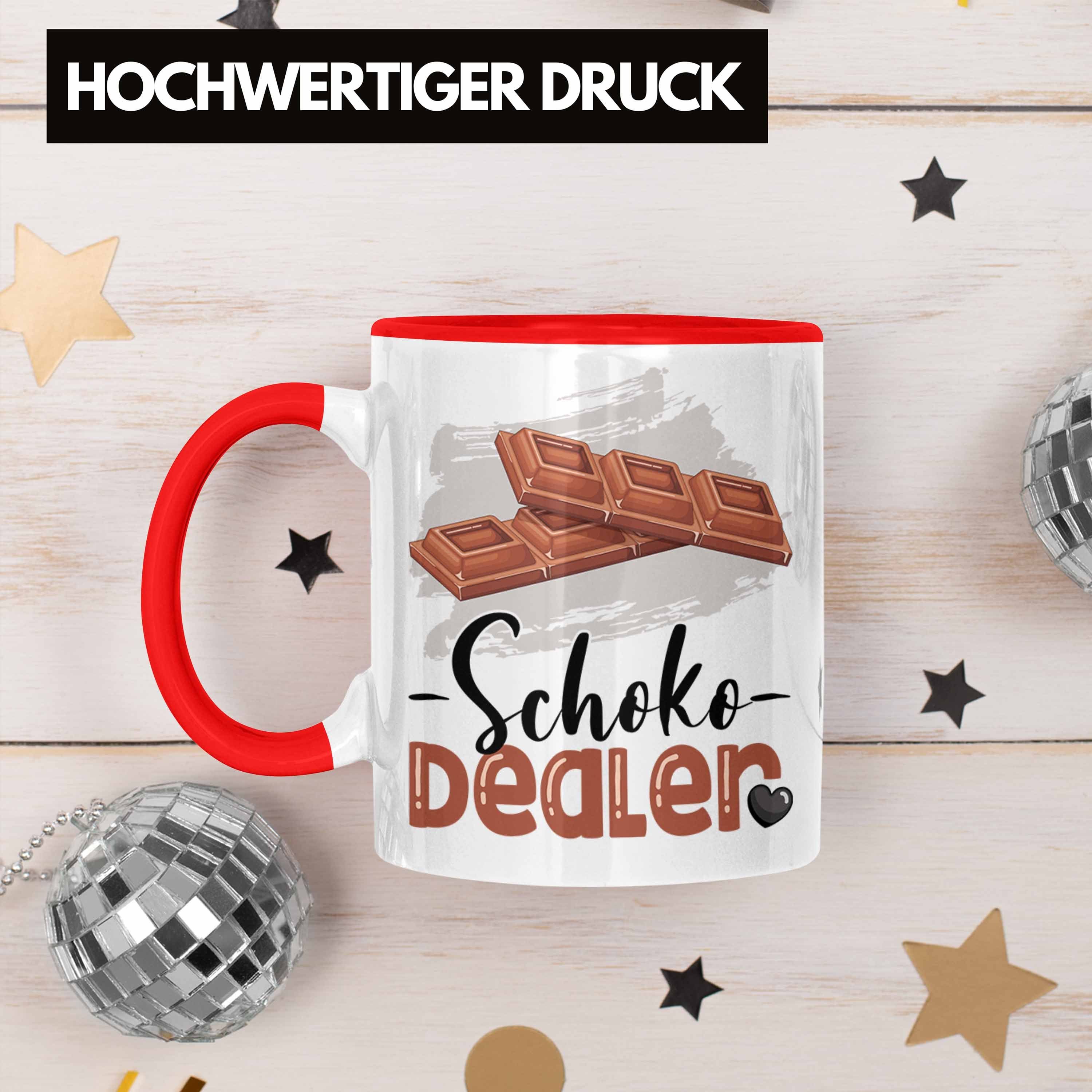 für Tasse Spruc Tasse Schoko Schokoladenverkäufer Geburtstag Geschenk Dealer Trendation Rot