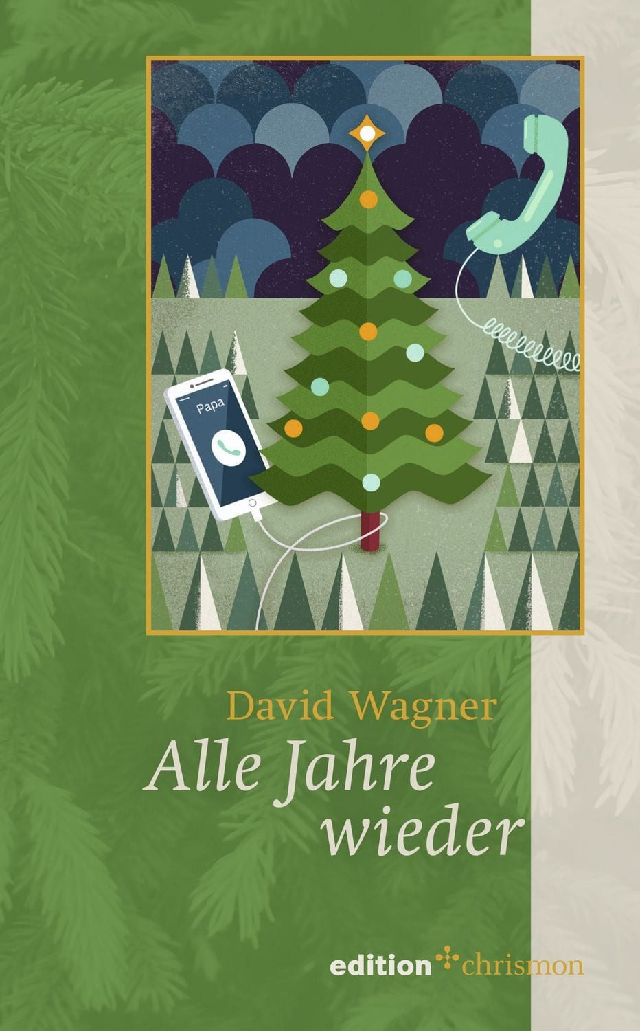 Alle Jahre wieder / David Wagner