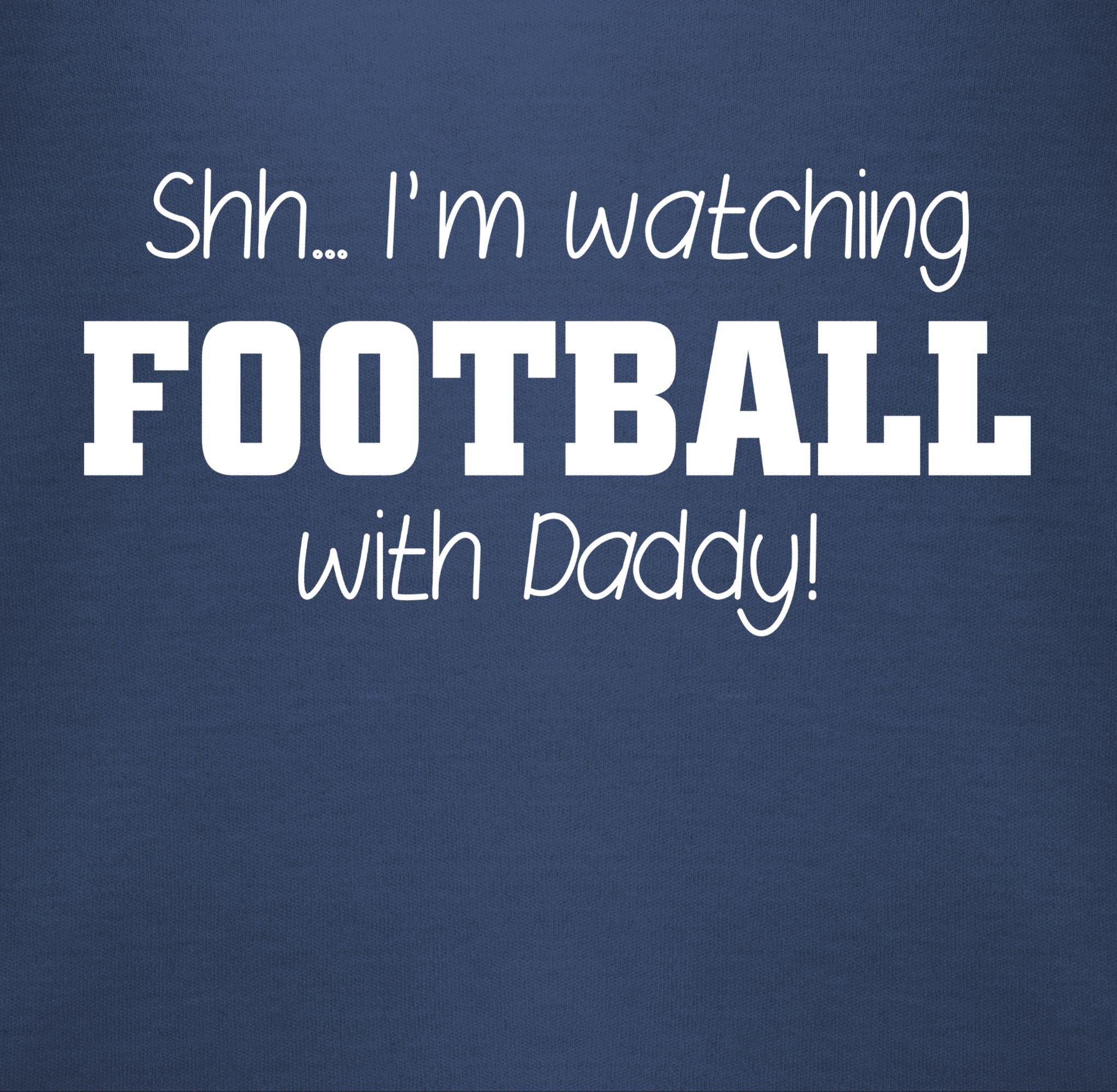 weiß Sport Blau Shh...I'm football Baby 2 with Daddy! & Bewegung - watching Shirtracer Shirtbody Navy