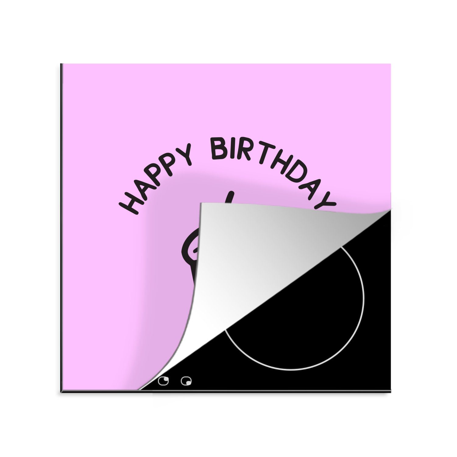 MuchoWow Herdblende-/Abdeckplatte Zitat "Happy Birthday" mit einem Cupcake auf einem rosa Hintergrund, Vinyl, (1 tlg), 78x78 cm, Ceranfeldabdeckung, Arbeitsplatte für küche