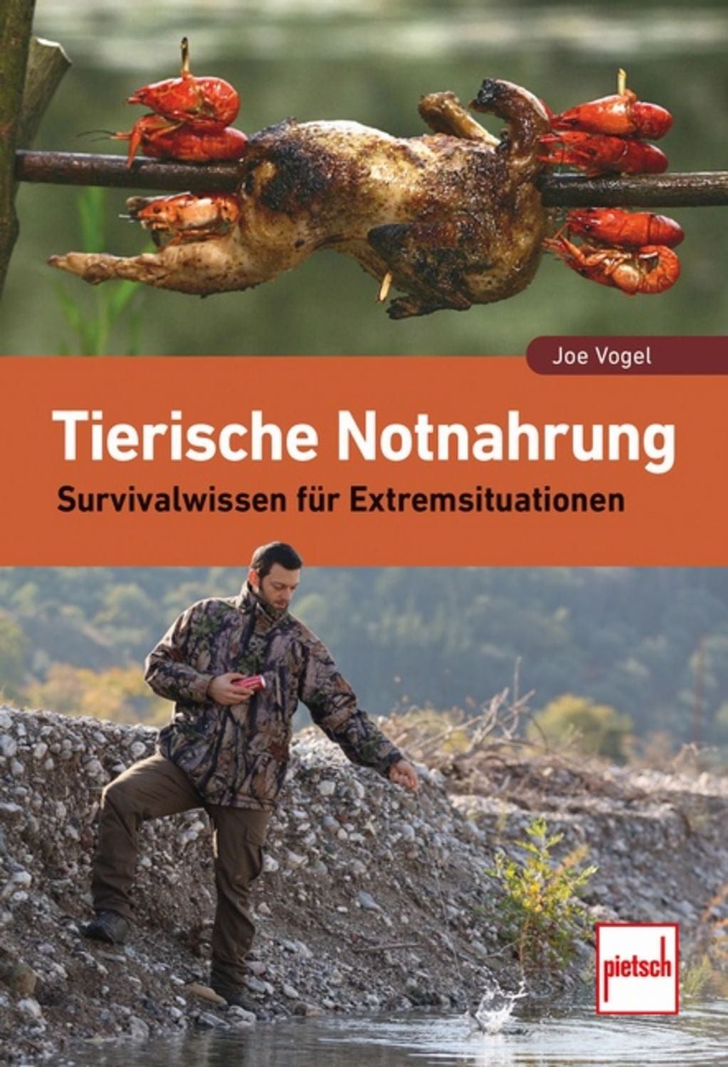 Tierische Notnahrung / Joe Vogel