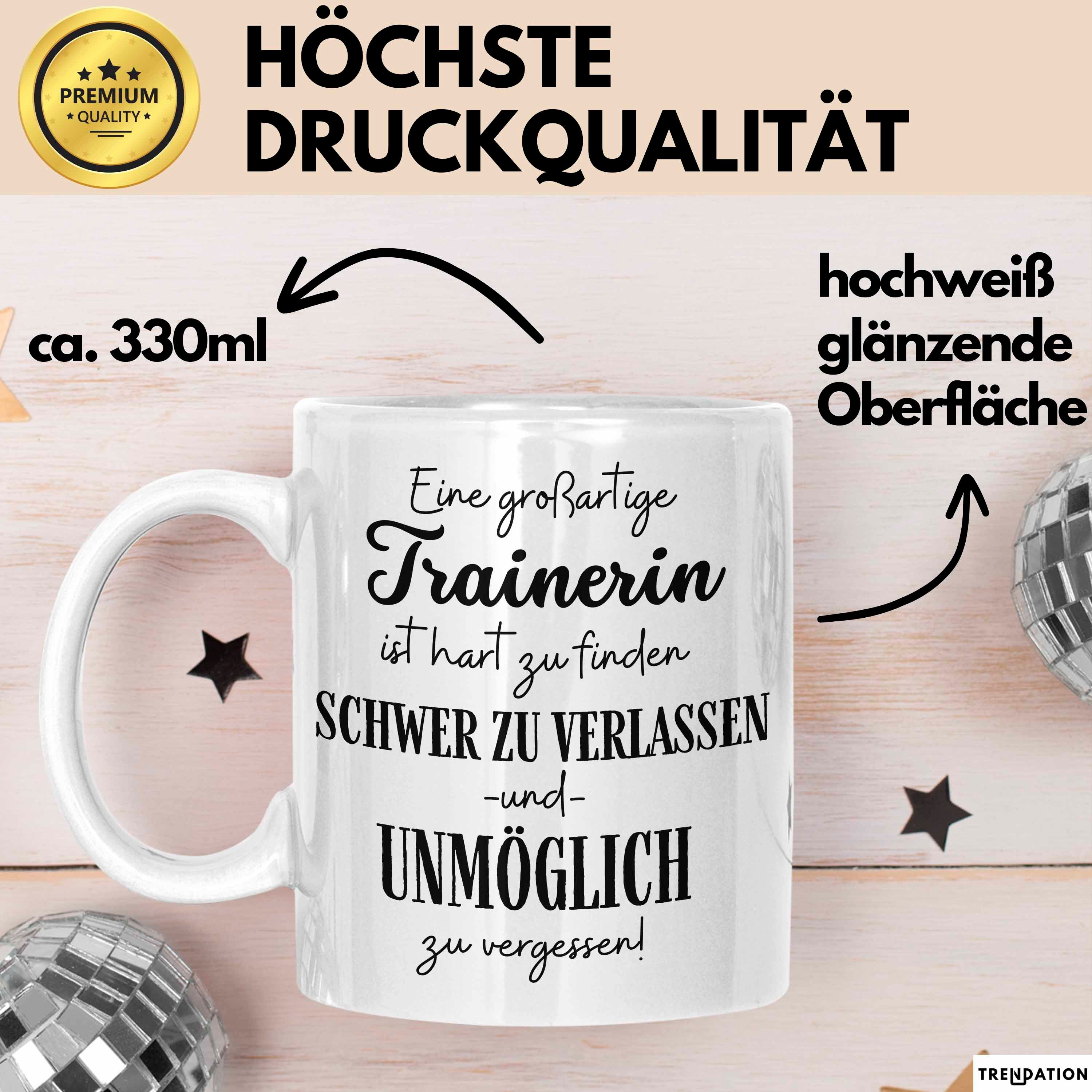 Trendation Tasse Trainerin Abschied Geschenk Tasse Abschiedsgeschenk für Trainerin Hart