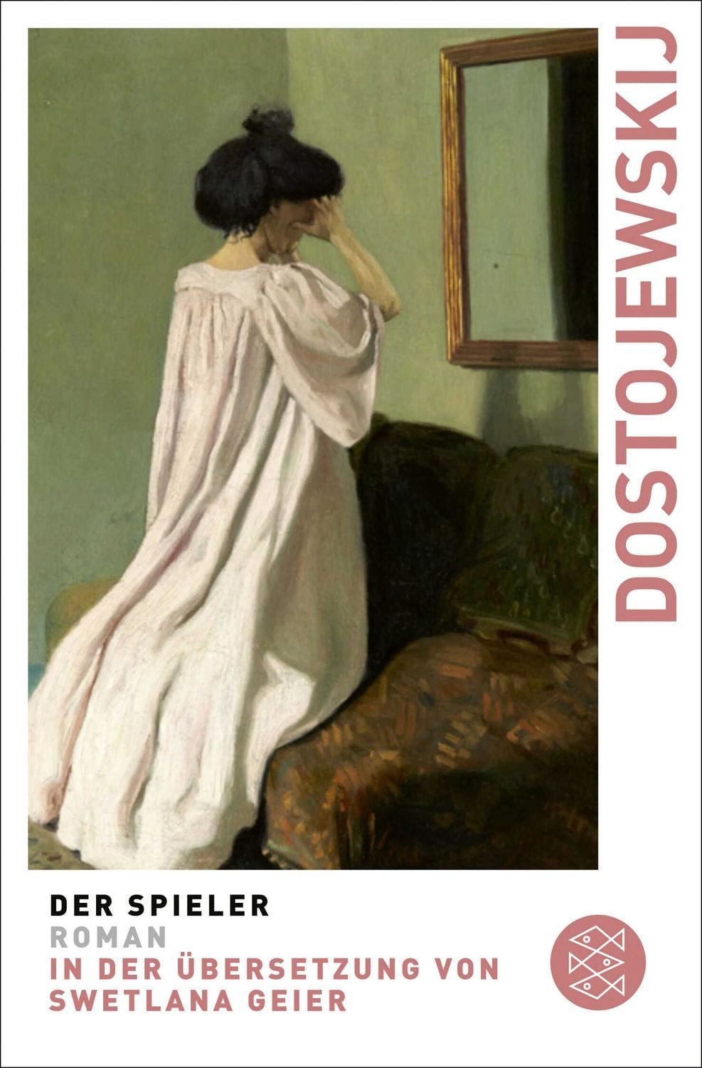 Der Spieler / Fjodor M. Dostojewski