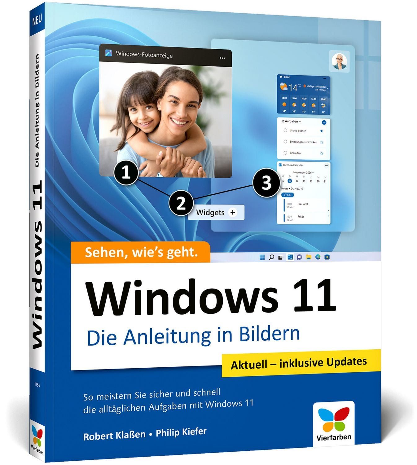 Windows 11 / Robert Klassen, Philip Kiefer, Die Anleitung in Bildern