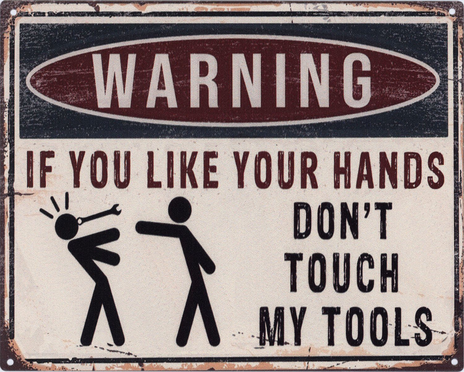 Metallschild Blechschild Don´t touch my Tools