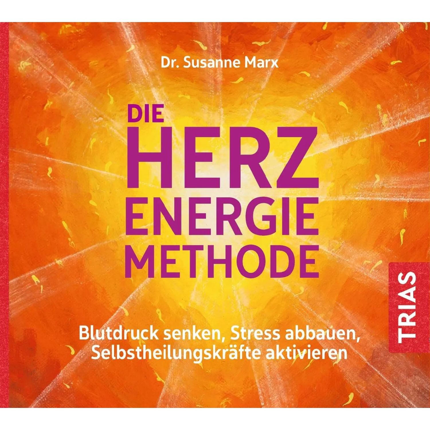 Trias Hörspiel Die Herz-Energie-Methode