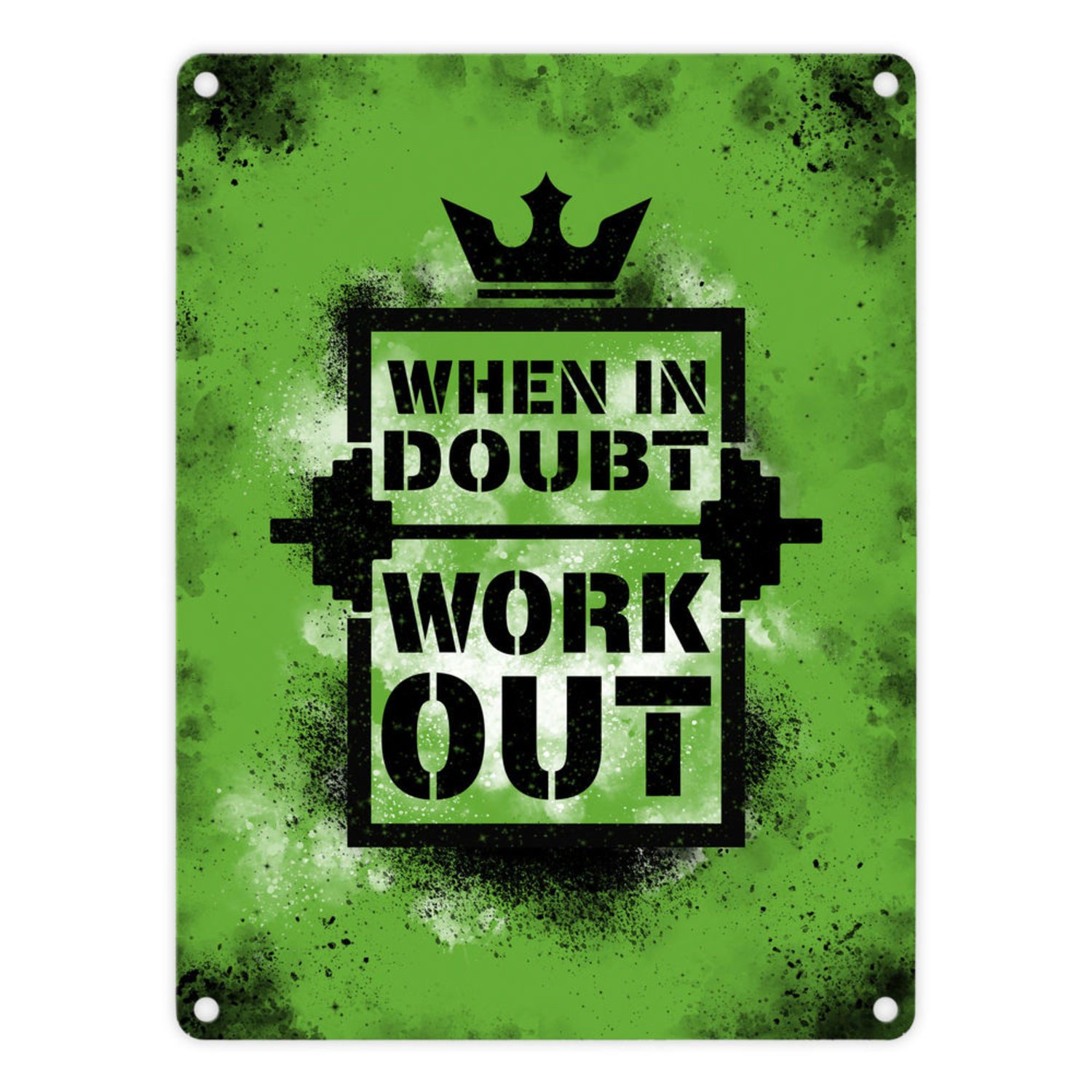 Metallschild When in doubt Work out Metallschild 15x20 cm mit motivierendem Spruch