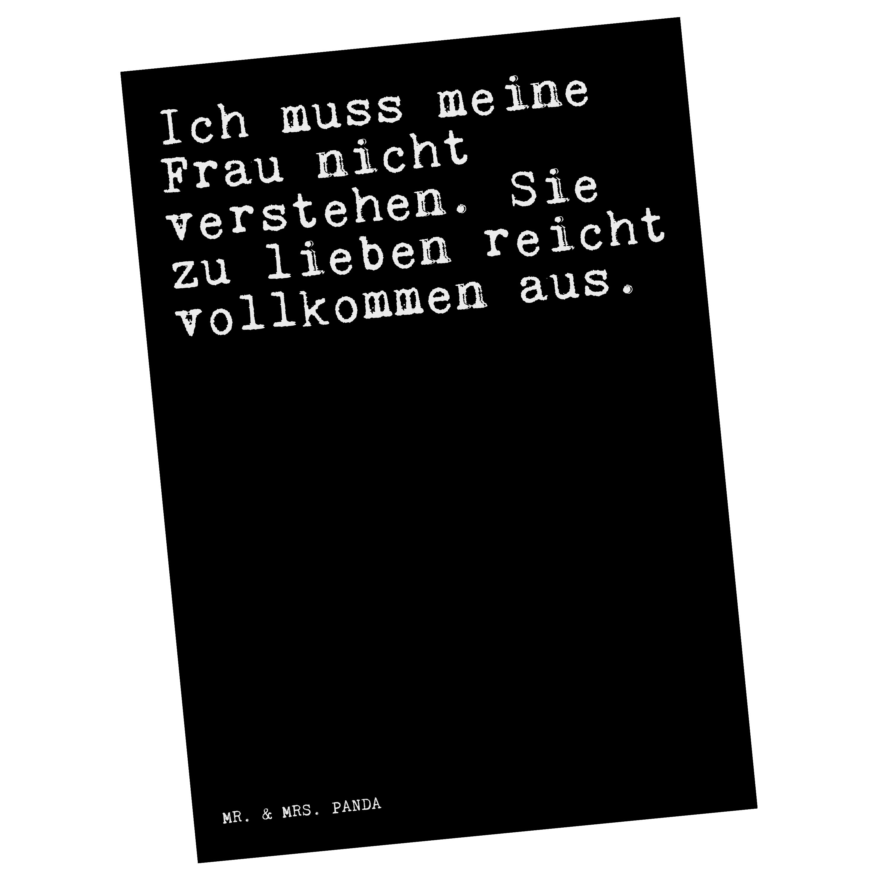 Mr. & Mrs. Panda Postkarte »Ich muss meine Frau... Schwarz Danke