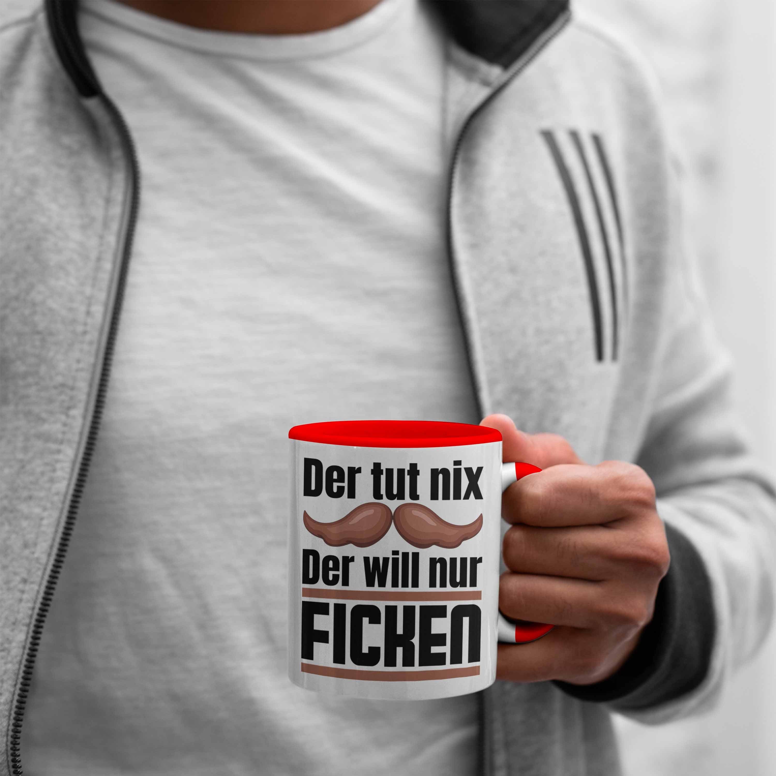 Trendation Fi.... Tasse Freund Will Männer Nur Geschenki Rot Tut Der Geschenk Nix Tasse Der