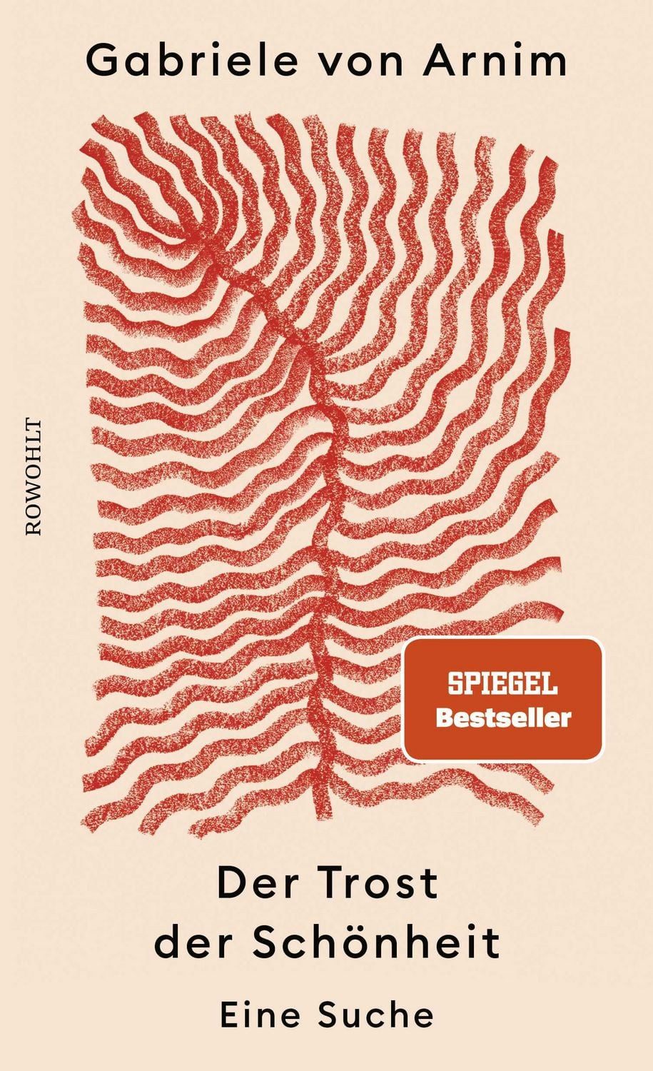 Der Trost der Schönheit / Gabriele von Arnim