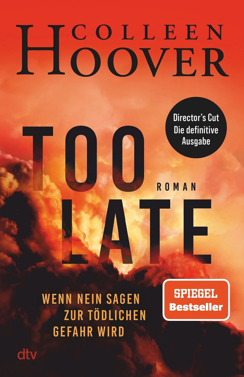 Too Late – Wenn Nein sagen zur tödlichen Gefahr wird / Colleen Hoover