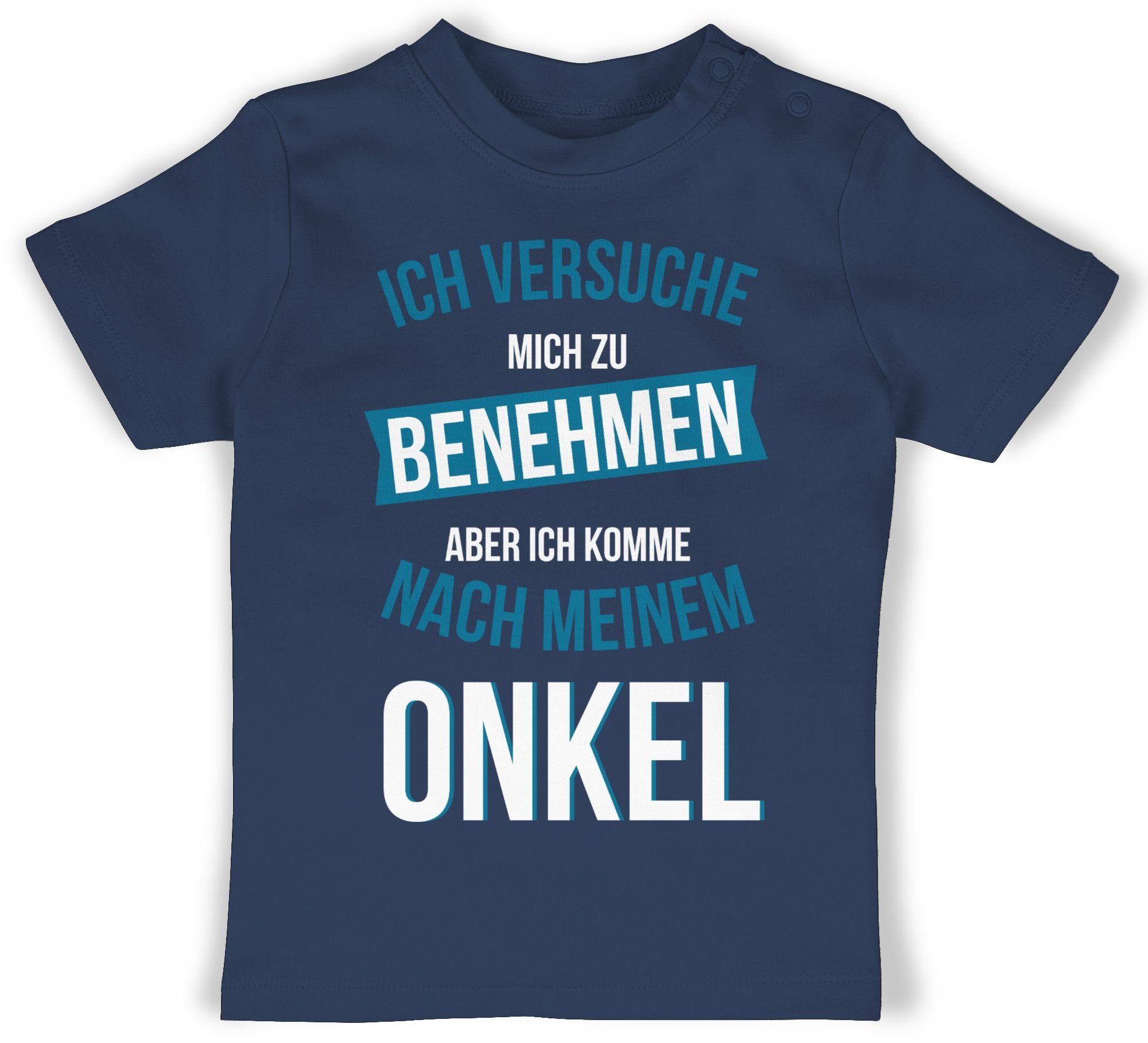 T-Shirt Ich versuche mich zu benehmen aber ich komme nach meinem Onkel