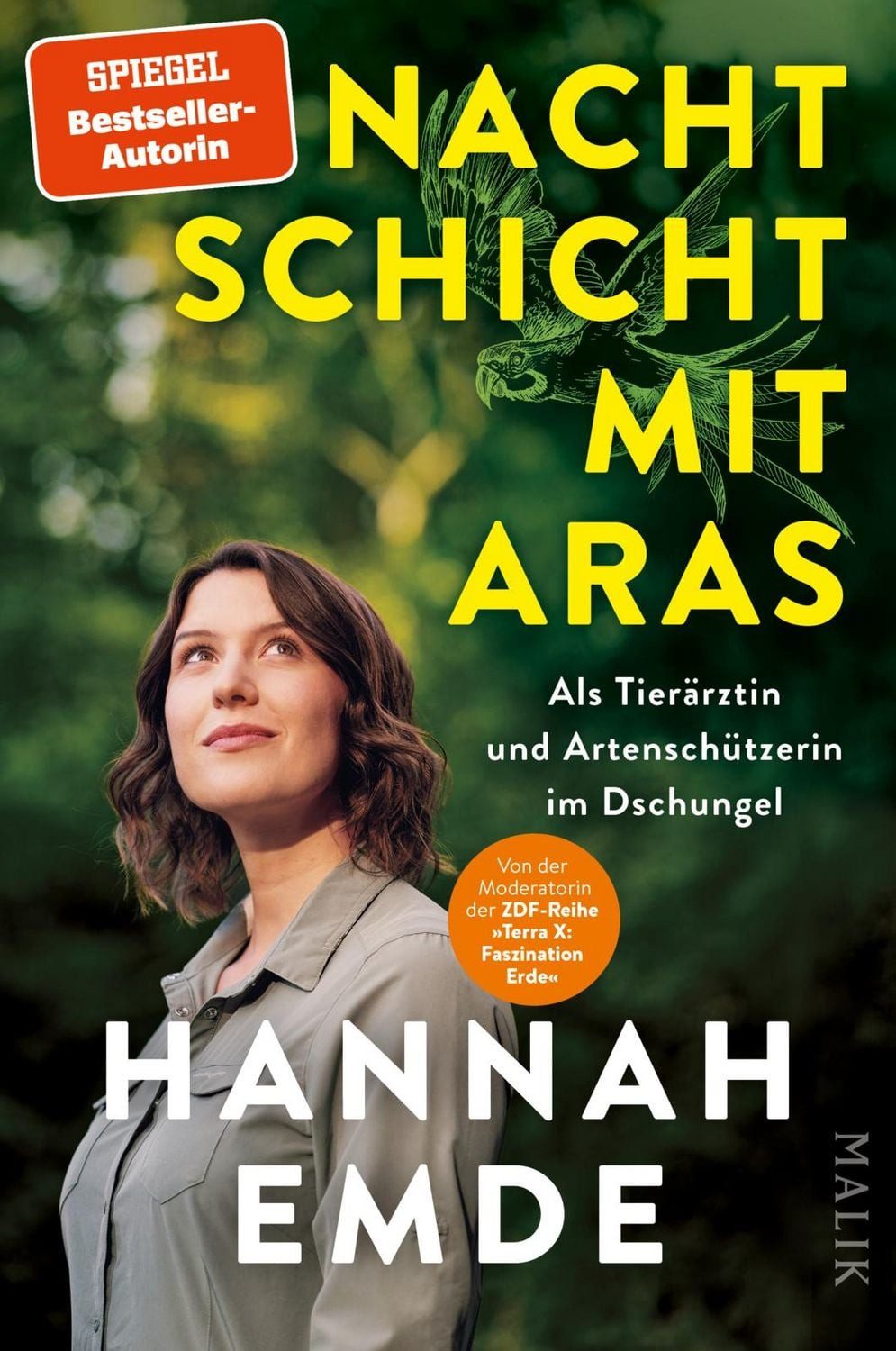 Reiseführer Nachtschicht mit Aras Als Tierärztin und Artenschützerin im Dschungel Hannah Emde