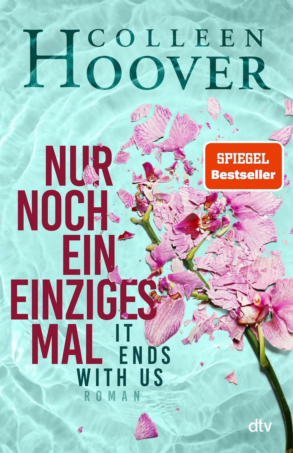 Nur noch ein einziges Mal / Colleen Hoover