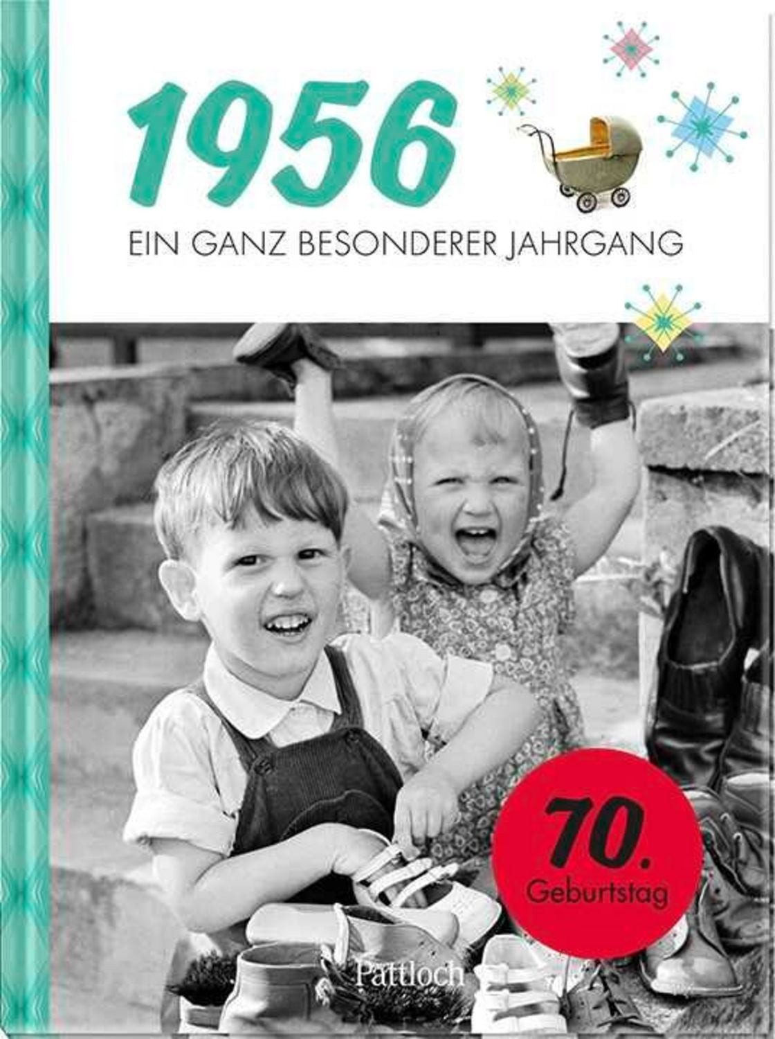 1956 – Ein ganz besonderer Jahrgang / Neumann & Kamp Historische Projekte GbR