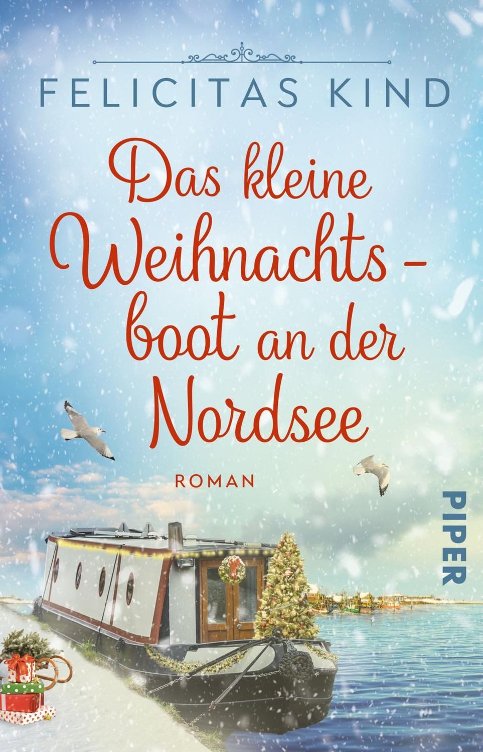 Das kleine Weihnachtsboot an der Nordsee / Felicitas Kind