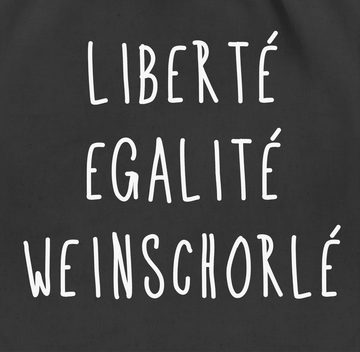 Shirtracer Turnbeutel Liberte Egalite Weinschorle, Sprüche Statement mit Spruch