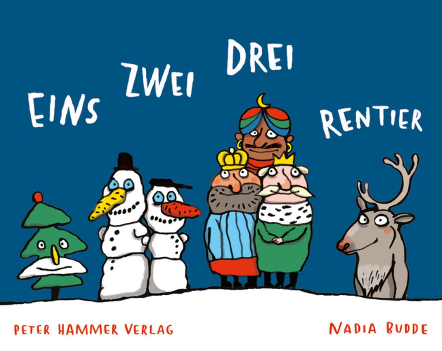 Eins zwei drei Rentier / Nadia Budde