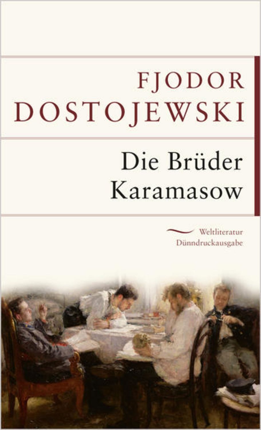 Die Brüder Karamasow / Fjodor M. Dostojewski