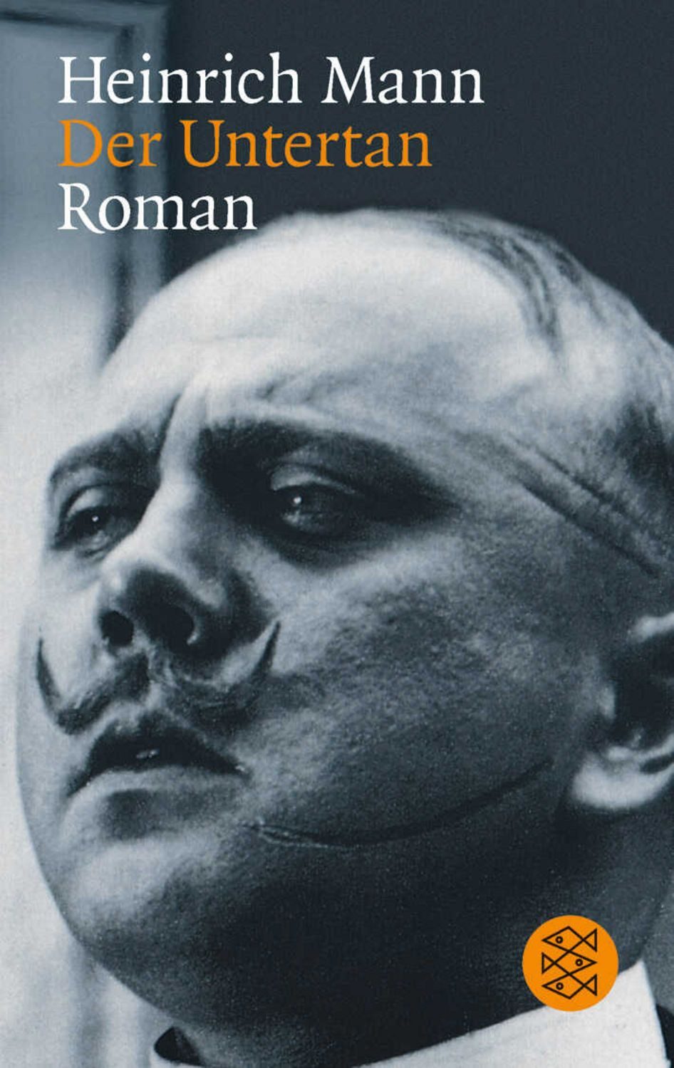 Der Untertan / Heinrich Mann