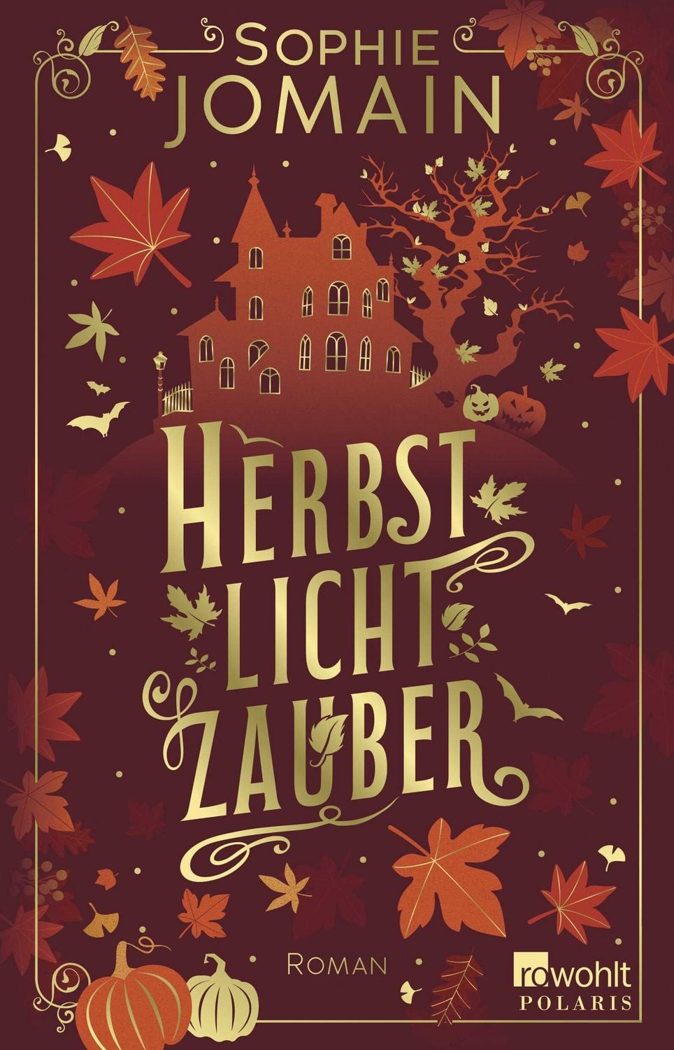 Herbstlichtzauber / Sophie Jomain