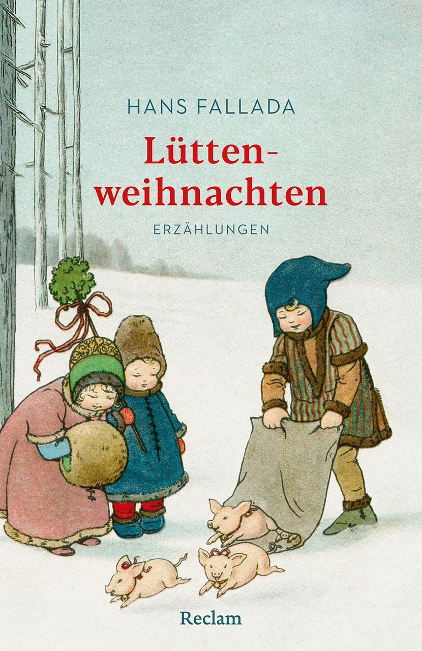 Kinderbuch Lüttenweihnachten. Erzählungen Mit einer Nachbemerkung und Anmerkungen Hans Fallada