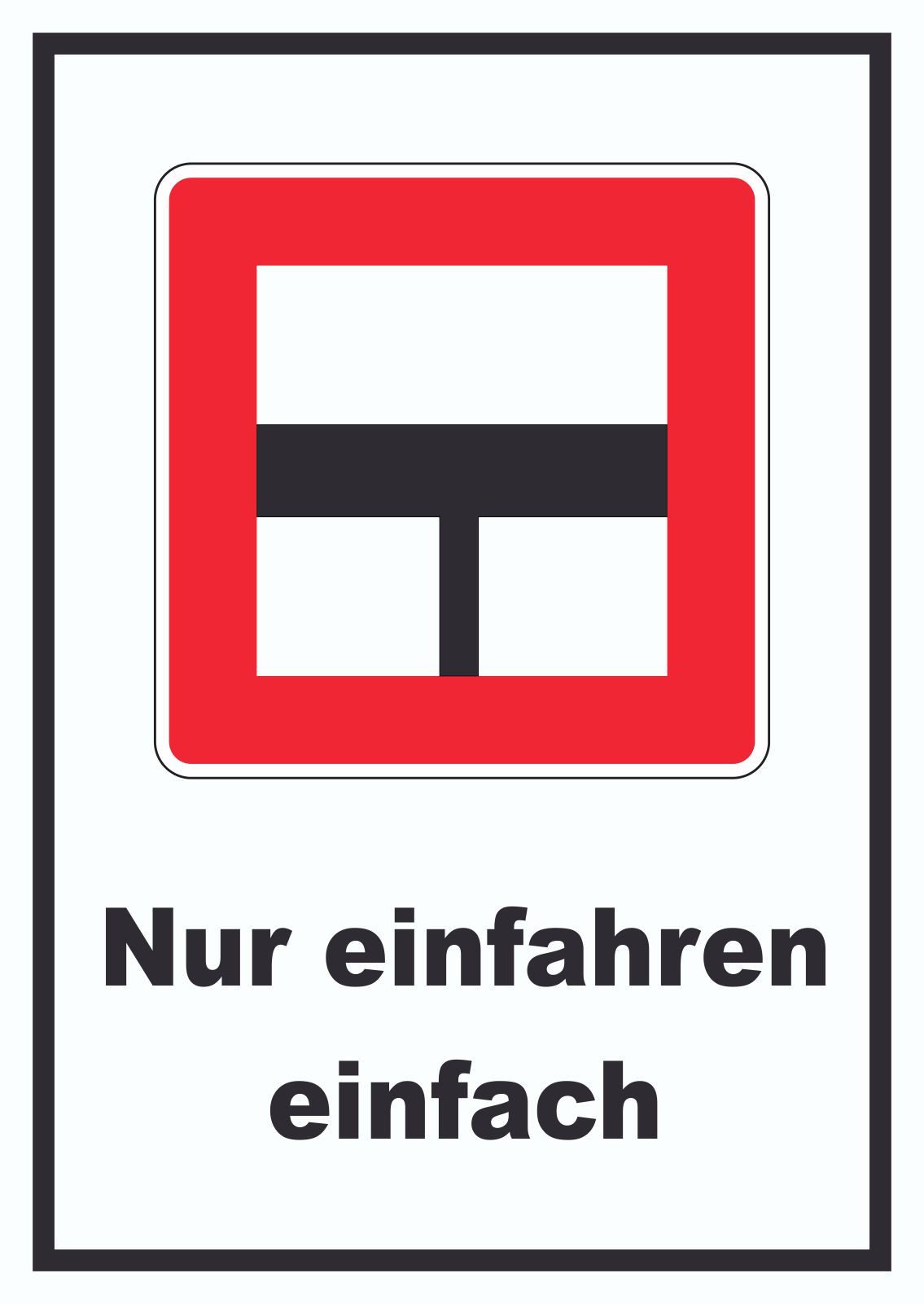 HB-Druck Hinweisschild Einfahren in die Hauptwasserstraße wenn niemand behindert wird Schild, wetterfest, stabil, UV-beständig, kratzfest