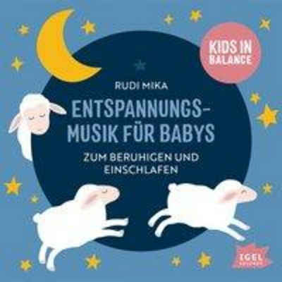 Igel Records Hörspiel Entspannungsmusik für Babys. Zum Einschlafen und Beruhigen