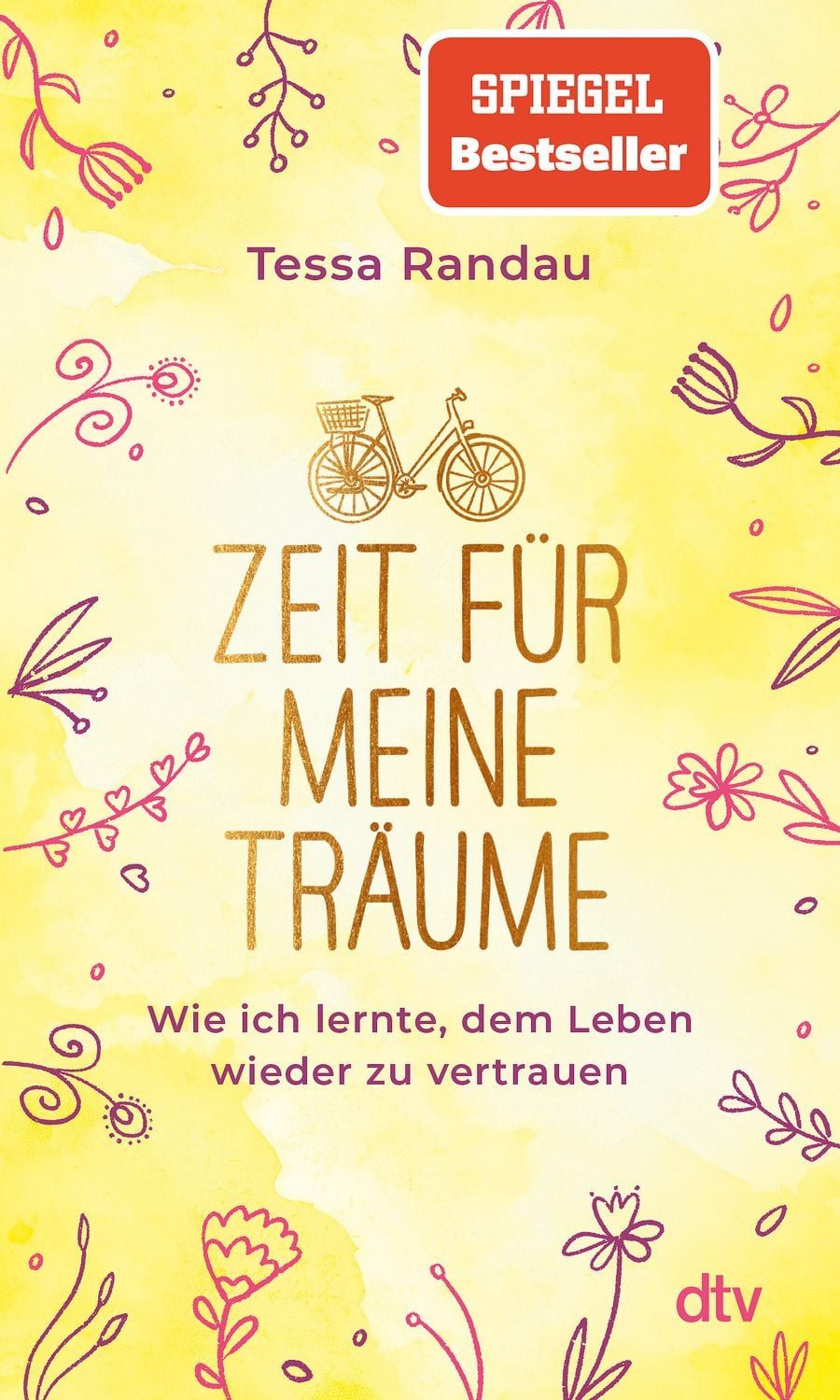 Zeit für meine Träume / Tessa Randau