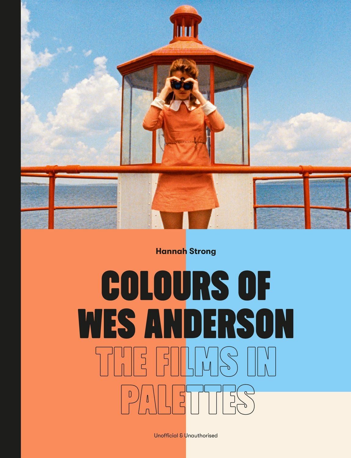 Colours of Wes Anderson / Hannah Strong