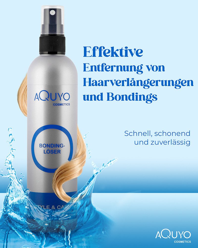 AQUYO Cosmetics Haarspray Bondinglöser, Lösungsmittel zum Lösen von Bondings und Verlängerungen